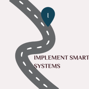 Implement Smart Systems