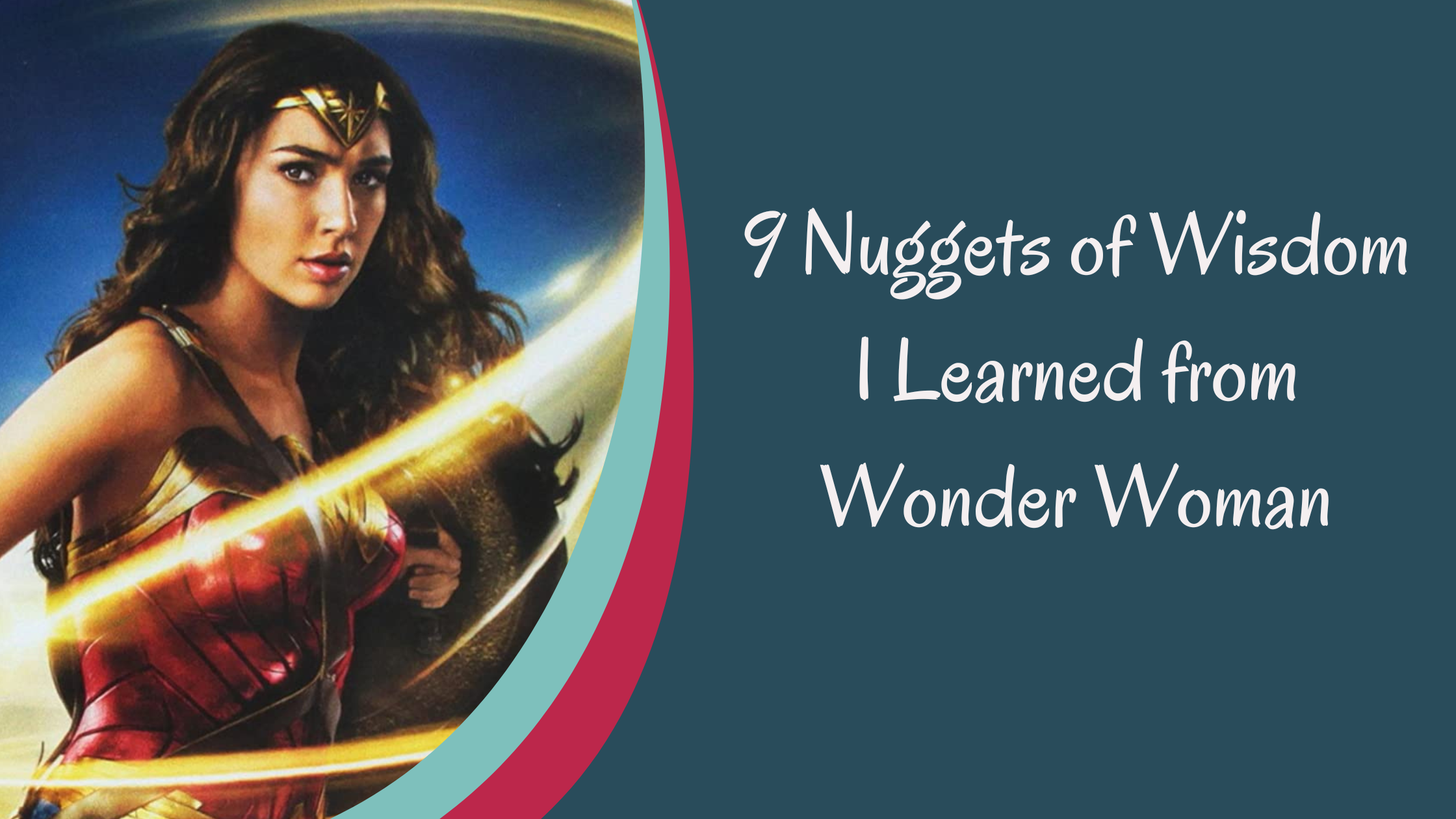Lessons Learned from Wonder Woman