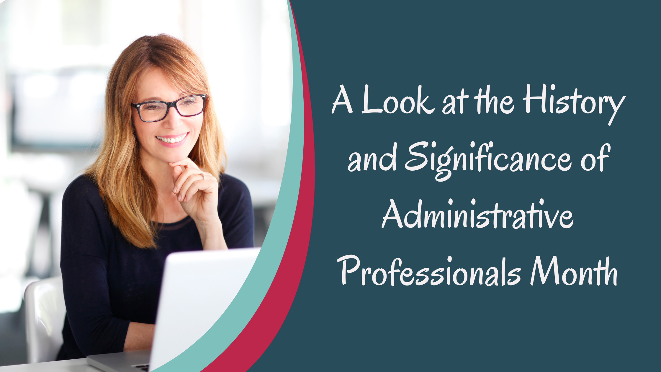History of Administrative Professionals Day